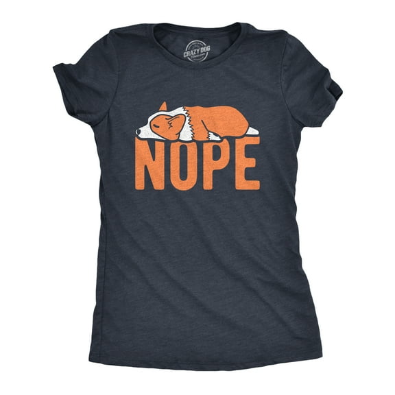 Womens Nope Corgi T shirt Funny Pet Lover Dog Mom T-Shirt Cool Graphic for Her Womens Graphic Tees