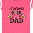 thumbnail image 4 of Inktastic Watching Football with My Dad Boys or Girls Baby Bodysuit, 4 of 5