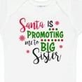 thumbnail image 4 of Inktastic Santa is Promoting Me to Big Sister Girls Baby Bodysuit, 4 of 5