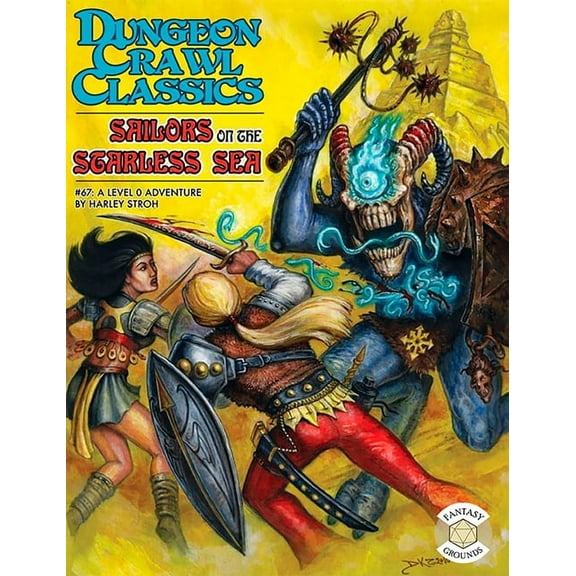 Dungeon Crawl Classics #67: Sailors on the Starless Sea, (Paperback)