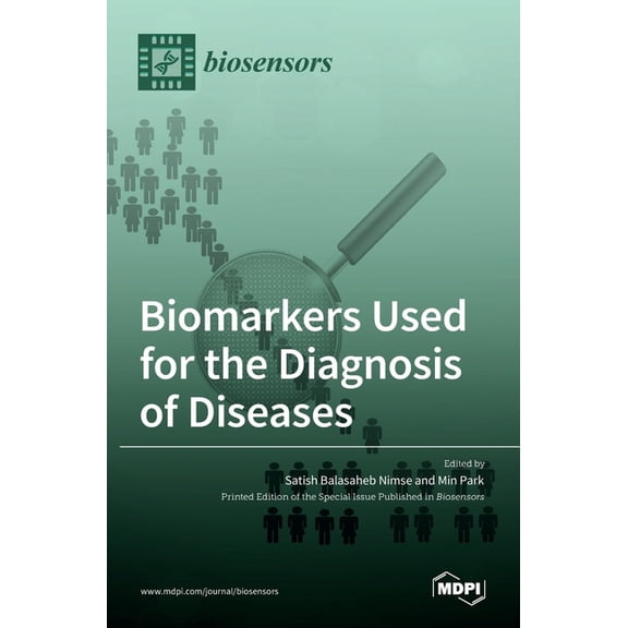 Biomarkers Used for the Diagnosis of Diseases (Hardcover)