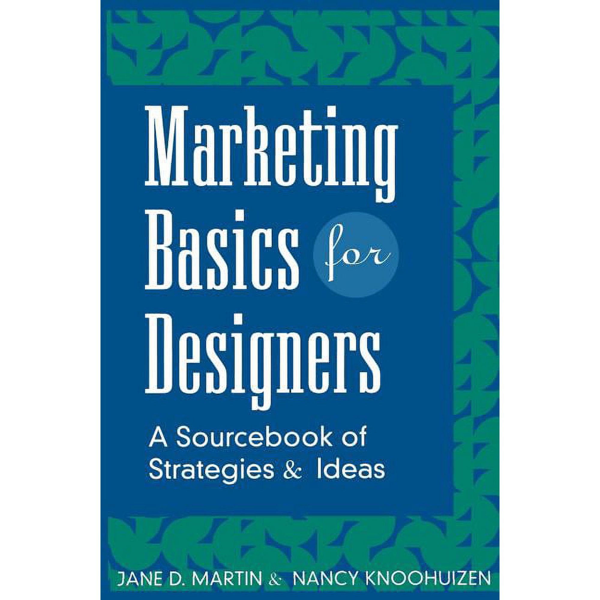 Marketing Basics For Designers (Hardcover)