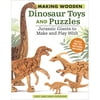 Fox Chapel-Making Wooden Dinosaur Toys & Puzzles