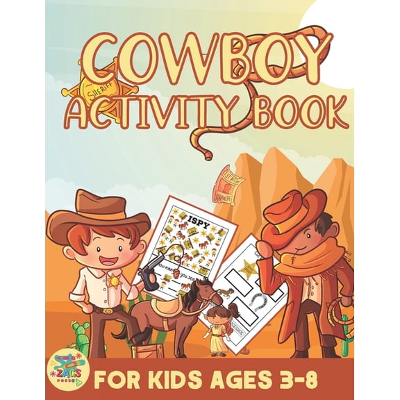 Cowboy activity book for kids ages 3-8: Wild West themed gift for Kids ages 3 and up, (Paperback)