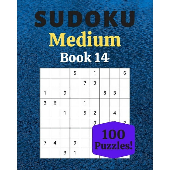 Sudoku Medium Book 14: 100 Sudoku for Adults - Large Print - Medium Difficulty - Solutions at the End - 8'' x 10'' (Paperback)(Large Print)