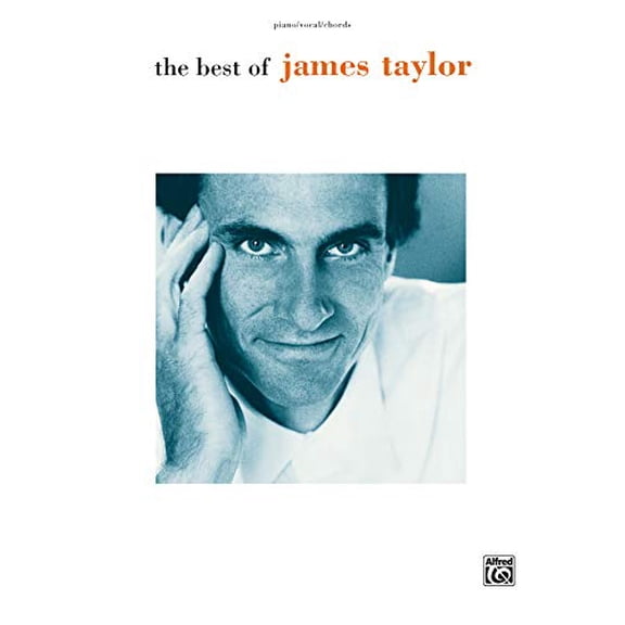 Pre-Owned The Best of James Taylor: Piano/Vocal/Chords (Paperback) 0757914675 9780757914676