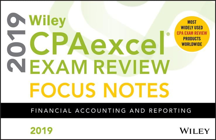 Wiley-CPAexcel-Exam-Review-2019-Focus-Notes-Financial-Accounting-and-Reporting