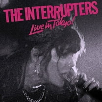 The Interrupters - Live In Tokyo! - Music & Performance - Vinyl