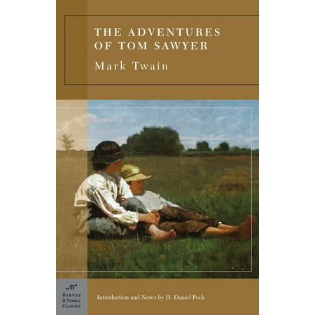 - The Adventures of Tom Sawyer (Barnes & Noble Classics Series)
