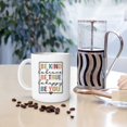 thumbnail image 2 of Kindness Coffee Mug,Be Kind Be True Be You Coffee Mug,Inspirational Quote Coffee Mug,Be Brave,Be Happy,Inspirational Coffee Mugs Gifts For Women Friends,Motivational Coffee Mug 11oz, 2 of 6
