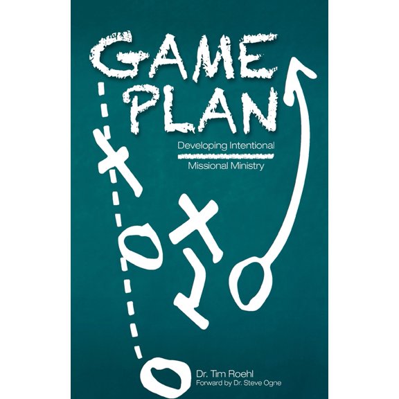 Pre-Owned Game Plan: Developing Intentional Missional Ministry (Paperback) 1511778393 9781511778398