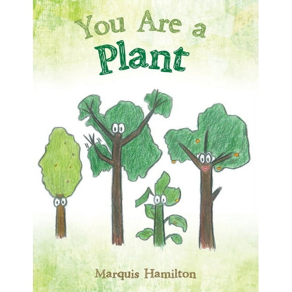 You Are a Plant, (Paperback)
