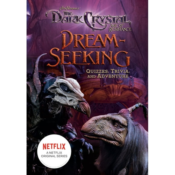 Jim Henson's the Dark Crystal: Dream-Seeking: Quizzes, Trivia, and Adventure (Hardcover)