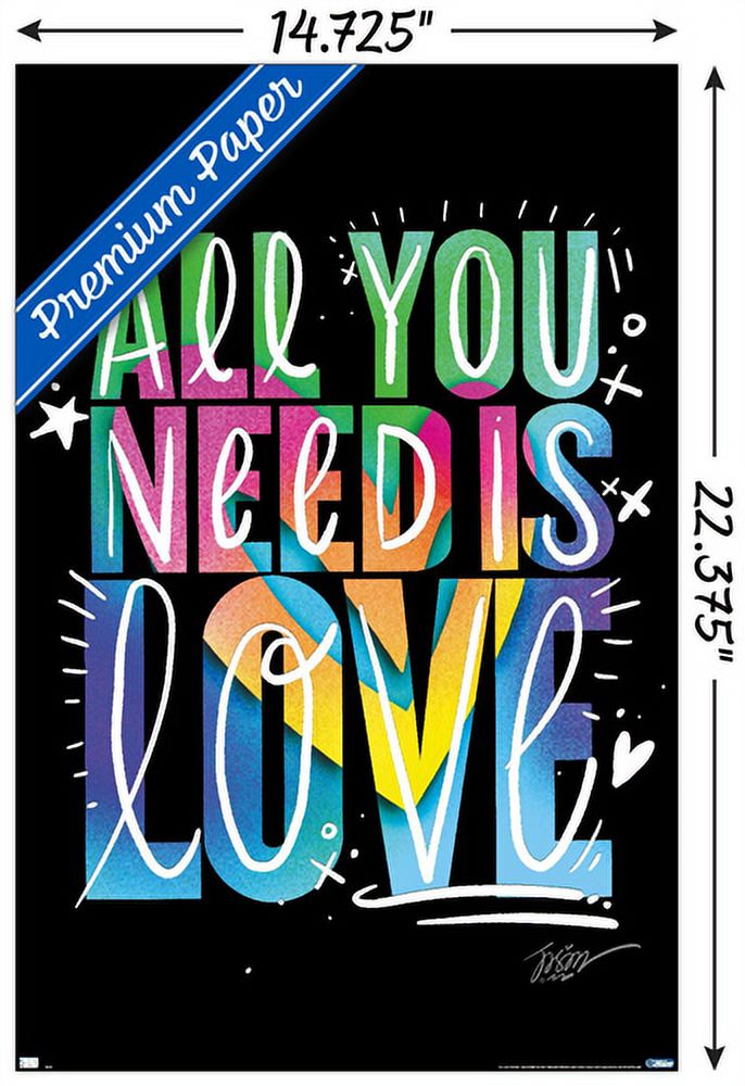 Jason Naylor - All You Need Is Love Wall Poster, 14.725" x 22.375"
