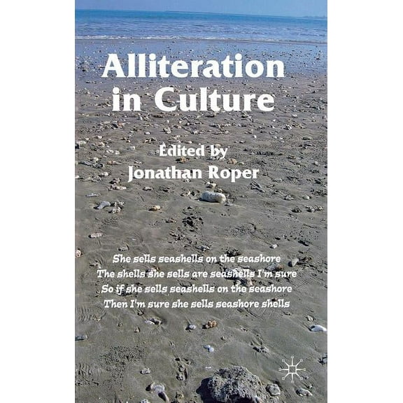 Alliteration in Culture, (Hardcover)