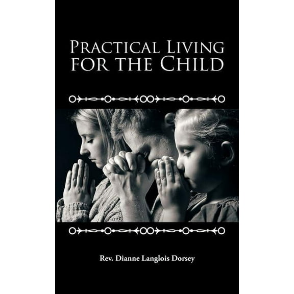Practical Living for the Child (Paperback)
