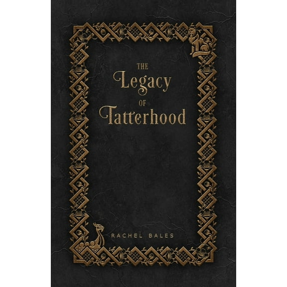 The Legacy of Tatterhood, (Paperback)