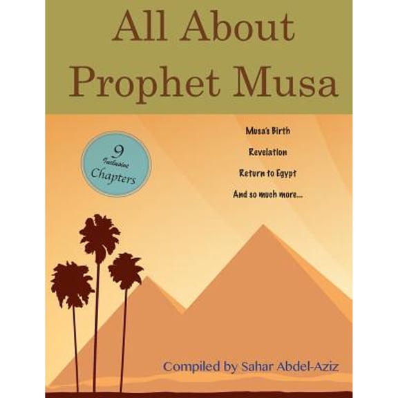 All about: All About Prophet Musa (Paperback)