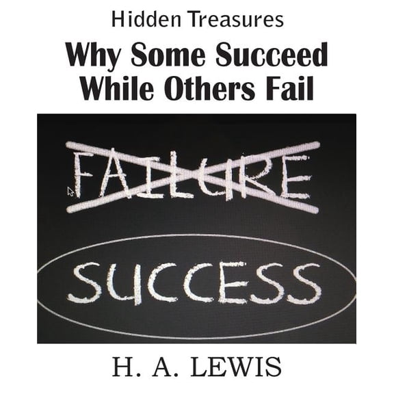 Why Some Succeed While Others Fail (Paperback)