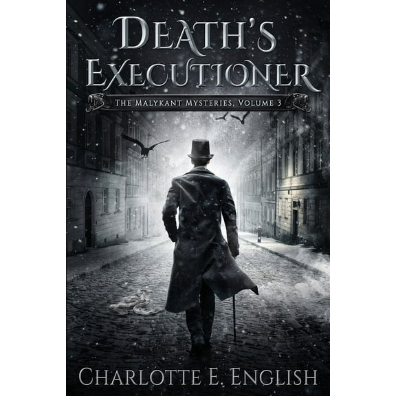Malykant Mysteries Death's Executioner: The Malykant Mysteries, Volume 3, Book 3, (Paperback)