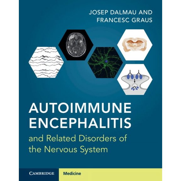 Autoimmune Encephalitis and Related Disorders of the Nervous System, (Paperback)