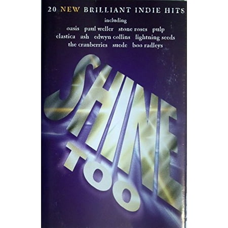 Shine Too Various (Cassette Tape)