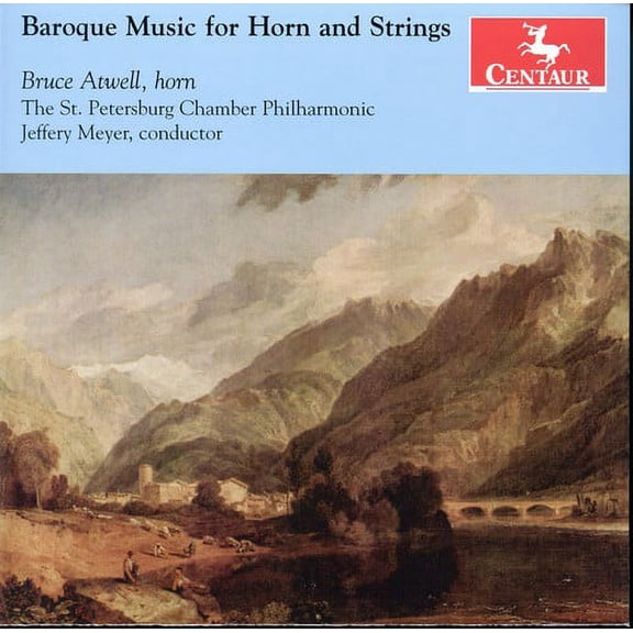 Bruce Atwell - Baroque Music for Horn & String - Music & Performance - CD
