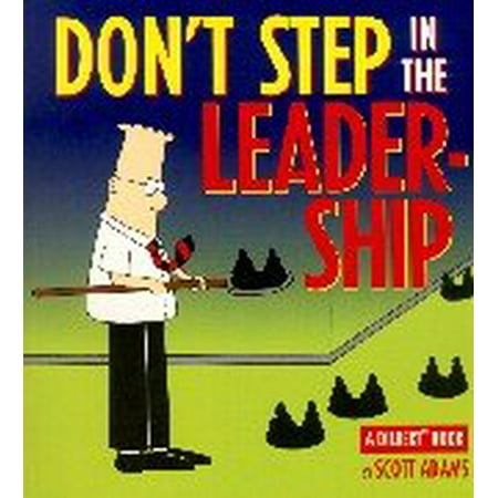 

Dilbert : Dont Step in the Leadership Pre-Owned Paperback 0752223895 9780752223896 Scott Adams