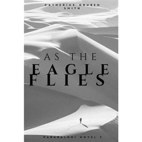 Pre-Owned Parabaloni As The Eagle Flies, Book 3, (Paperback)