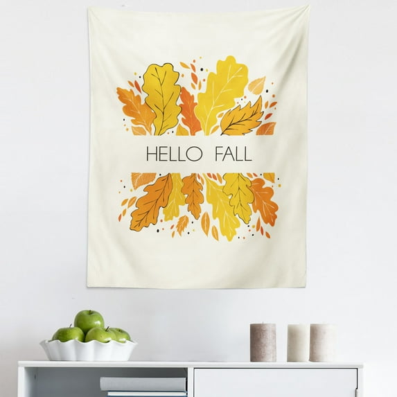 Hello Fall Tapestry, Fallen Tree Leaves Modern Art in Autumn Season Color Tones, Fabric Wall Hanging Decor for Bedroom Living Room Dorm, 5 Sizes, White Earth Yellow Orange, by Ambesonne