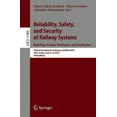 thumbnail image 2 of Fiabilité, Sûreté et Sécurité des Systèmes Ferroviaires. Modélisation, Analyse, Vérification et Certification: Troisième Conférence Internationale, RSSRail... (Notes de Cours en Informatique), 2 of 2