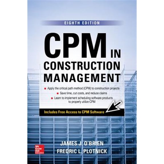 Pre-Owned CPM in Construction Management, Eighth Edition, 9781259587276, 1259587274, Hardcover, 8 edition