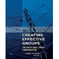 thumbnail image 1 of Creating Effective Groups: The Art of Small Group Communication, 1 of 4