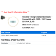 thumbnail image 2 of Variable Timing Solenoid Connector - Compatible with 2002 - 2007 GS430 4.3L V8 2003 2004 2005 2006, 2 of 2