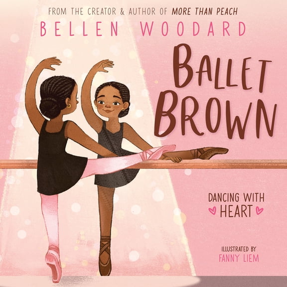 Ballet Brown (an Original Picture Book), (Hardcover)