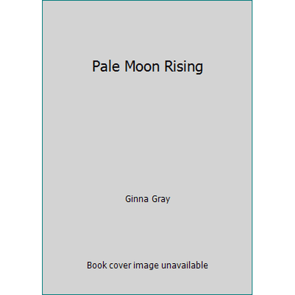Pre-Owned Pale Moon Rising (Hardcover) 1555473156 9781555473150