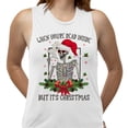 thumbnail image 2 of Santa Skeleton Dead Inside Women's Muscle Tank Large White, 2 of 5