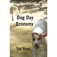 thumbnail image 1 of Pre-Owned Dog Day Economy, (Paperback), 1 of 2