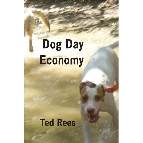 Pre-Owned Dog Day Economy, (Paperback)