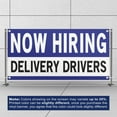 thumbnail image 3 of Now Hiring Delivery Drivers 13 oz Heavy Duty Vinyl Banner Delivery Driver Jobs Available Help Wanted Sign for Business Indoor/Outdoor Single-Sided with Metal Grommets(3x5 ft, Wh & Bl & Bk), 3 of 6