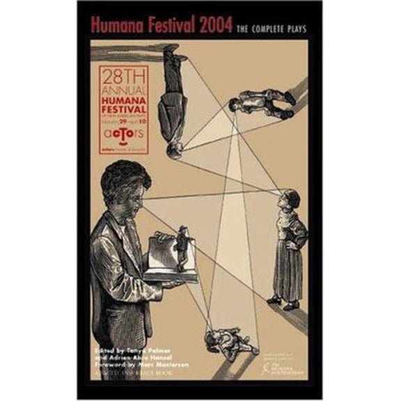 Pre-Owned Humana Festival 2004: The Complete Plays (Contemporary Playwrights Series) (Paperback) 1575253852 9781575253855