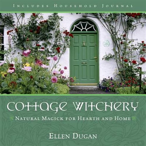 Pre-Owned Cottage Witchery: Natural Magick for Hearth and Home Paperback