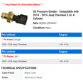 thumbnail image 2 of Oil Pressure Sender - Compatible with 2014 - 2016 Jeep Cherokee 2.4L 4-Cylinder 2015, 2 of 2