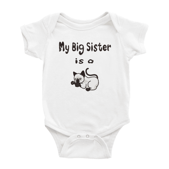 My Big Sister Is A Siamese Cat Funny Baby Bodysuit For Boy Girl