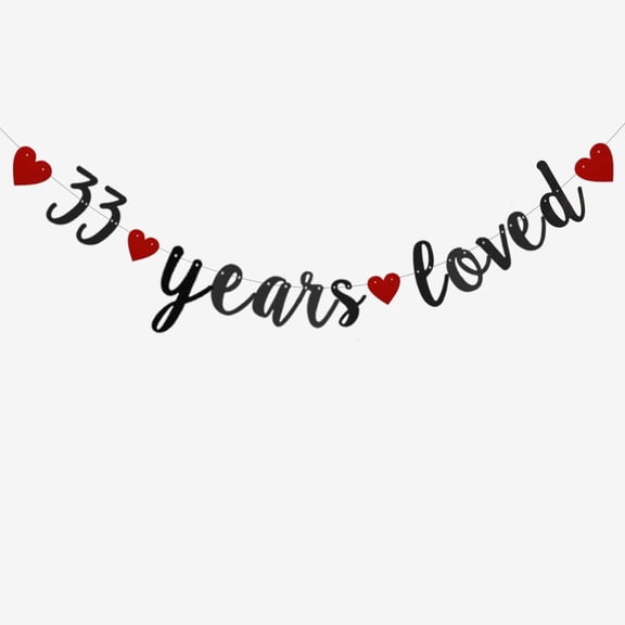 33 Years Loved Banner, Pre-Strung, Black Glitter Paper Banner for 33rd Birthday Party 33rd Wedding Anniversary Party Decorations Supplies, No Assembly Required,Letters Black,