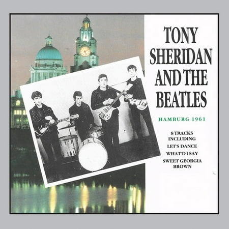 Tony Sheridan & The Beatles Hamburg 1961 (CD)
