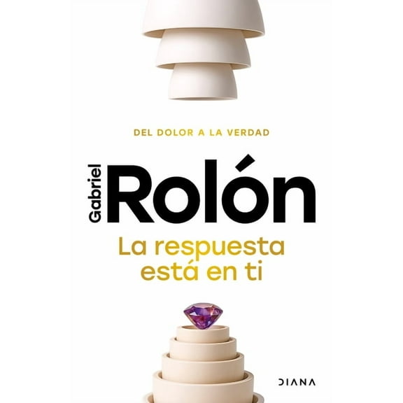 La Respuesta Está En Ti: del Dolor a la Verdad / The Answer Is Within You, (Paperback)