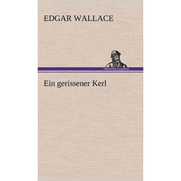 Ein Gerissener Kerl (Hardcover)