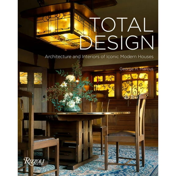 Total Design : Architecture and Interiors of Iconic Modern Houses (Hardcover)