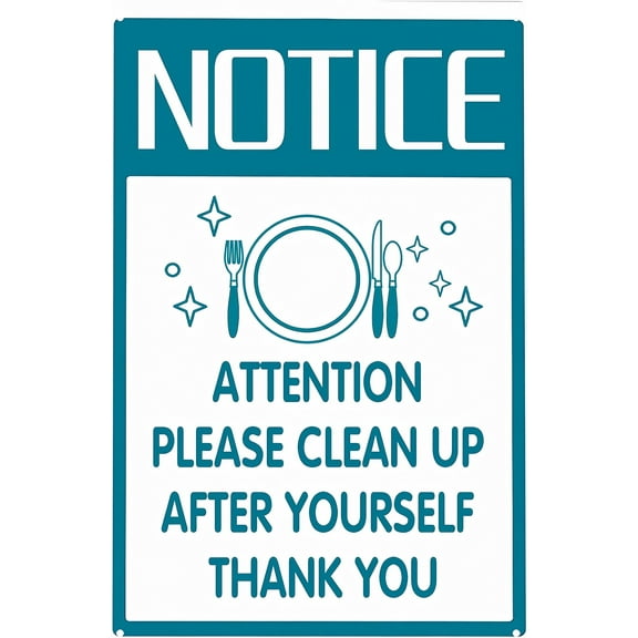 Please Clean Up After Yourself - 8"x12" Funny Metal Notice Sign, Dining Room Restaurants Kitchen Wall Decoration